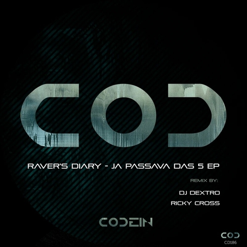 Raver's Diary - Ja passava das 5 EP [CD186]